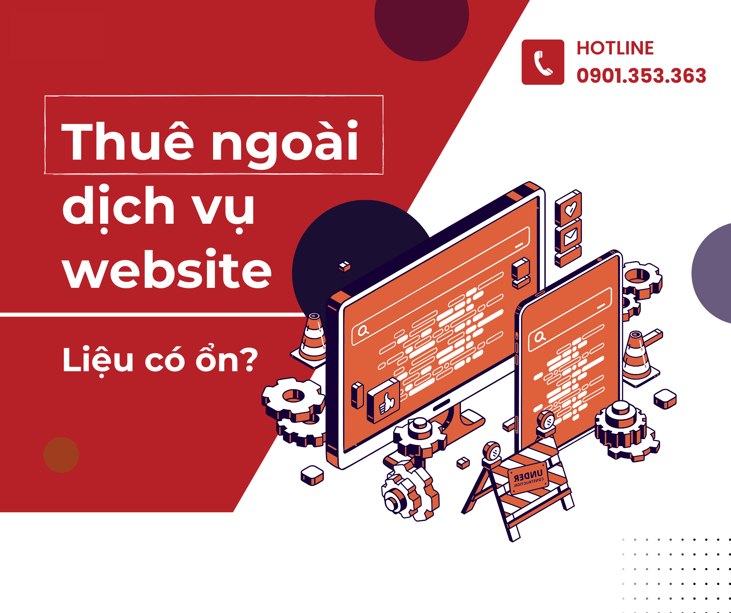 Thuê ngoài dịch vụ xây dựng, quản trị website : Nên hay Không ?